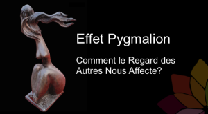 L’Effet Pygmalion