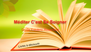 Méditer C'est Se Soigner