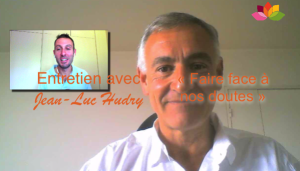 Entretien avec Jean-Luc Hudry: Faire Face à Nos Doutes