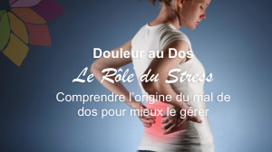 Douleur au Dos: le Rôle du Stress