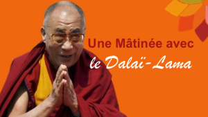 Une matinée avec le Dalaï-Lama
