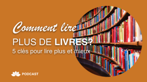Comment Lire Plus de Livres?