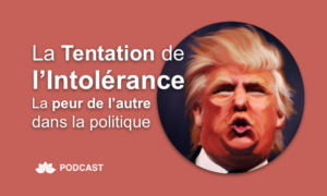 La Tentation de l’Intolérance