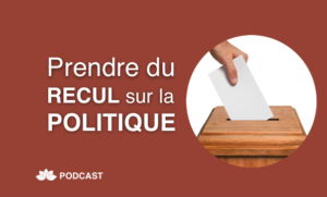 Prendre Du Recul Sur la Politique