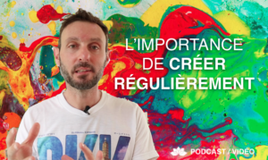 L'Importance de Créer Régulièrement