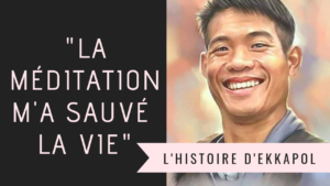 La Méditation M'A Sauvé la Vie