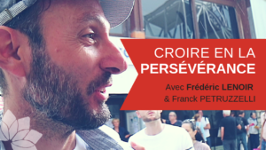 Croire en la Persévérance