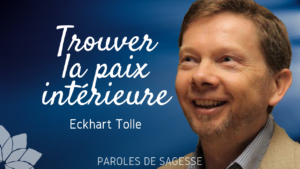 Trouver la Paix Intérieure