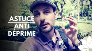 Une Astuce Anti-Déprime