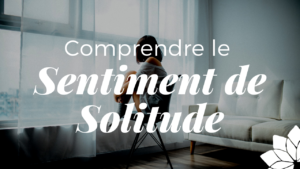 Sentiment de Solitude