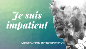 Je Suis Impatient [MI]