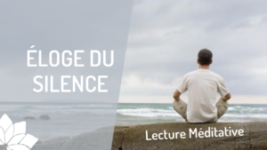 Éloge du Silence