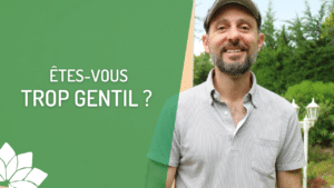 Êtes-Vous Trop Gentil ?