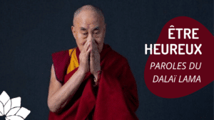 Être Heureux - Dalaï Lama