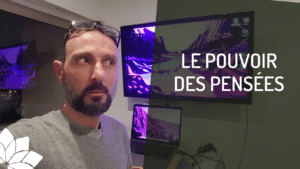 Le Pouvoir des Pensées