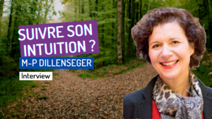 Suivre Son Intuition - Marie-Pierre Dillenseger
